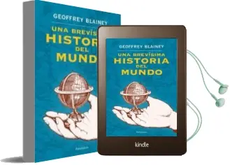 Descargar AudioLibro Una Brevisima Historia del Mundo de Geoffrey Blainey año 2007