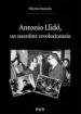 AudioLibro Antonio Llido: Un Sacerdote Revolucionario de Mario Amoros