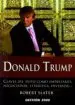 AudioLibro Donald Trump: Claves del Exito Como Empresario, Negociador, Estra Tega, Inversor de Robert Slater