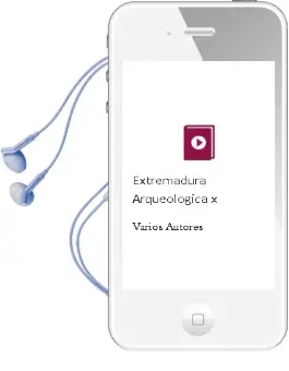 Descargar AudioLibro Extremadura Arqueologica x de Varios Autores año 2007