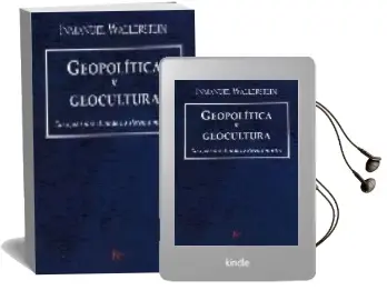 Descargar AudioLibro Geopolitica y Geocultura de Immanuel Wallerstein año 2007