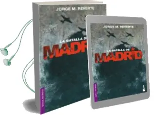 Descargar AudioLibro La Batalla de Madrid de Jorge M. Reverte año 2007