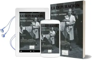 Descargar AudioLibro La Depuracion (1943-1953) de Herbert Lottman año 2007