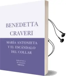 Descargar AudioLibro Maria Antonieta y el Escandalo del Collar de Benedetta Cravieri año 2007