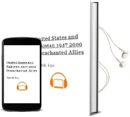 Descargar AudioLibro United States and Pakistan, 1947-2000 : Disenchanted Allies de Dennis Kux año 2007