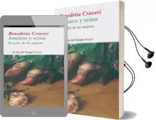 Descargar AudioLibro Amantes y Reinas: El Poder de las Mujeres de Benedetta Craveri año 2007