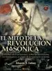 AudioLibro El Mito de la Revolucion Masonica de Eduardo R. Callaey