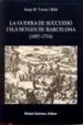 AudioLibro La Guerra de Successio i els Setges de Barcelona (1697-1714) de Josep Maria Torras I Ribe