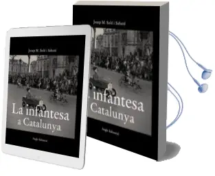 Descargar AudioLibro La Infantesa a Catalunya de Josep Maria Sole año 2007