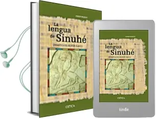 Descargar AudioLibro La Lengua de Sinuhe: Gramatica del Egipcio Clasico de Josep Padro año 2007