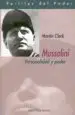 AudioLibro Mussolini: Personalidad y Poder de Martin P. Clark