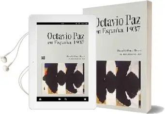 Descargar AudioLibro Octavio paz en España, 1937 de Octavio Paz año 2007