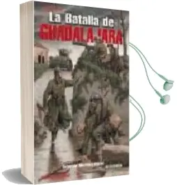 Descargar AudioLibro Tres Batallas de Guadalajara de Artemio Mortera Perez año 2007