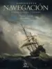 AudioLibro Historia de la Navegacion: A Traves de los Mares y Oceanos de Donald S. Johnson