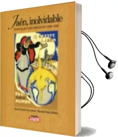 Descargar AudioLibro Jaen, Inolvidable: Postales Coloreadas 1900-1936 de Juan (Ed.) Grima Cervantes año 2008