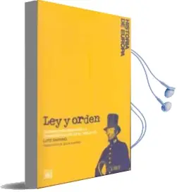Descargar AudioLibro Ley y Orden: Dominacion Mediante la Administracion en el Siglo xi x de Lutz Raphael año 2008