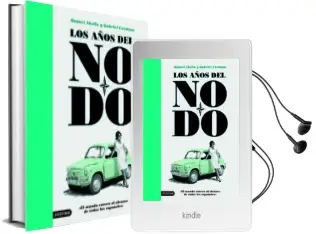 Descargar AudioLibro Los Años del No-Do de Gabriel Cardona año 2008