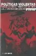AudioLibro Politicas Violentas de William R. Polk