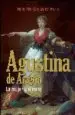 AudioLibro Agustina de Aragon: La Mujer y el Mito de Maria Pilar Queralt Del Hierro