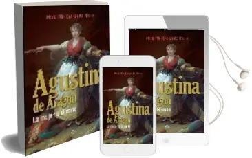 Descargar AudioLibro Agustina de Aragon: La Mujer y el Mito de Maria Pilar Queralt Del Hierro año 2008