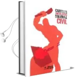 Descargar AudioLibro Carteles Socialistas de la Guerra Civil de Alfonso Guerra año 2008