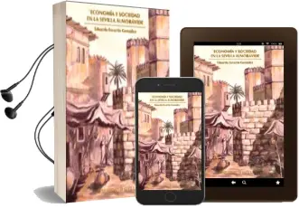 Descargar AudioLibro Economia y Sociedad en la Sevilla Almoravide de Eduardo Escartin Gonzalez año 2008