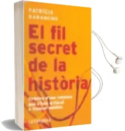 Descargar AudioLibro El fil Secret de la Historia de Patricia Gabancho año 2008