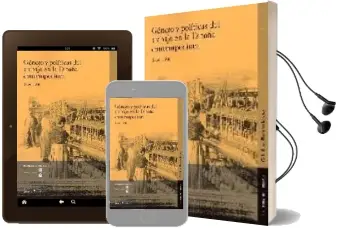 Descargar AudioLibro Genero y Politicas del Trabajo en la España Contemporanea 1836-19 36 de Varios Autores año 2008
