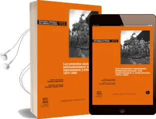 Descargar AudioLibro Historia General de America Latina Vii: Los Proyectos Nacionales Latinoamericanos: Instrumentos y Articulacion 1870-1930 de Varios Autores año 2008
