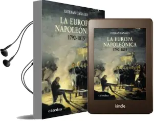 Descargar AudioLibro La Europa Napoleonica 1792-1815 de Esteban Canales año 2008