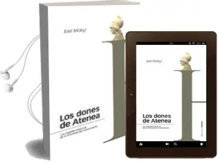 Descargar AudioLibro Los Dones de Atenea de Joel Mokyr año 2008