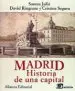 AudioLibro Madrid: Historia de una Capital (4ª Ed.) de Santos Julia