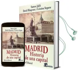 Descargar AudioLibro Madrid: Historia de una Capital (4ª Ed.) de Santos Julia año 2008