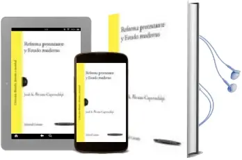 Descargar AudioLibro Reforma Protestante y Estado Moderno. de Jose A. Alvarez Caperochipi año 2008