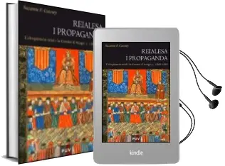 Descargar AudioLibro Reialesa i Propaganda de Suzanne F. Cawsey año 2008