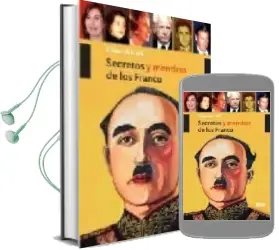 Descargar AudioLibro Secretos y Mentiras de los Franco de Cesar Alcala año 2008