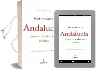 Descargar AudioLibro Andalucia: Teoria y Fundamento Politico de Blas Infante año 2008