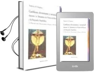 Descargar AudioLibro Catolicos, Devociones y Sociedad Durante la Cictadura de Primo de Rivera y la Segunda Republica de Federico M. Requena año 2008