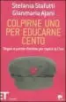 AudioLibro Colpirne uno per Educarne Cento. Slogan e Parole d Ordine per cap ire la Cina de Stefania Stafutti