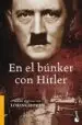 AudioLibro En el Bunker con Hitler de Bernd Freytang Von Loringhoven