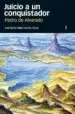 AudioLibro Juicio a un Conquistador Pedro de Alvarado (2 Vols.) de Jose Maria Vallejo Garcia Hevia