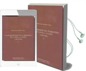 Descargar AudioLibro La Enajenación del Patrimonio en Castilla y León (1900-1936) [2 t de Mª Jose Martinez Ruiz año 2008