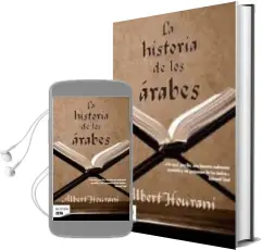 Descargar AudioLibro La Historia de los Arabes de Albert Hourani año 2008