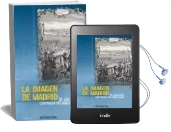 Descargar AudioLibro La Imagen de Madrid: En los Años Centrales del Siglo Xviii de Antonio Pau Pedron año 2008