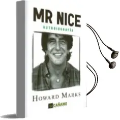 Descargar AudioLibro Mr. Nice: Autobiografia (2ª Ed.) de Howard Marks año 2008