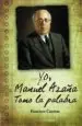 AudioLibro Yo, Manuel Azaña: Tomo la Palabra de Francisco Canovas