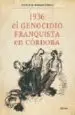 AudioLibro 1936: Genocidio Franquista en Cordoba de Francisco Moreno Gomez