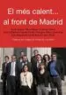 AudioLibro El mes Calent...Al Front de Madrid de Varios Autores