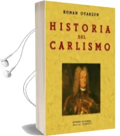 Descargar AudioLibro Historia del Carlismo (Ed. Facsimil) de Roman Oyarzun año 2008