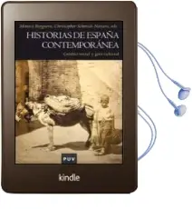Descargar AudioLibro Historias de España Contemporanea: Cambio Social y Giro Cultural de Monica Burguera año 2008